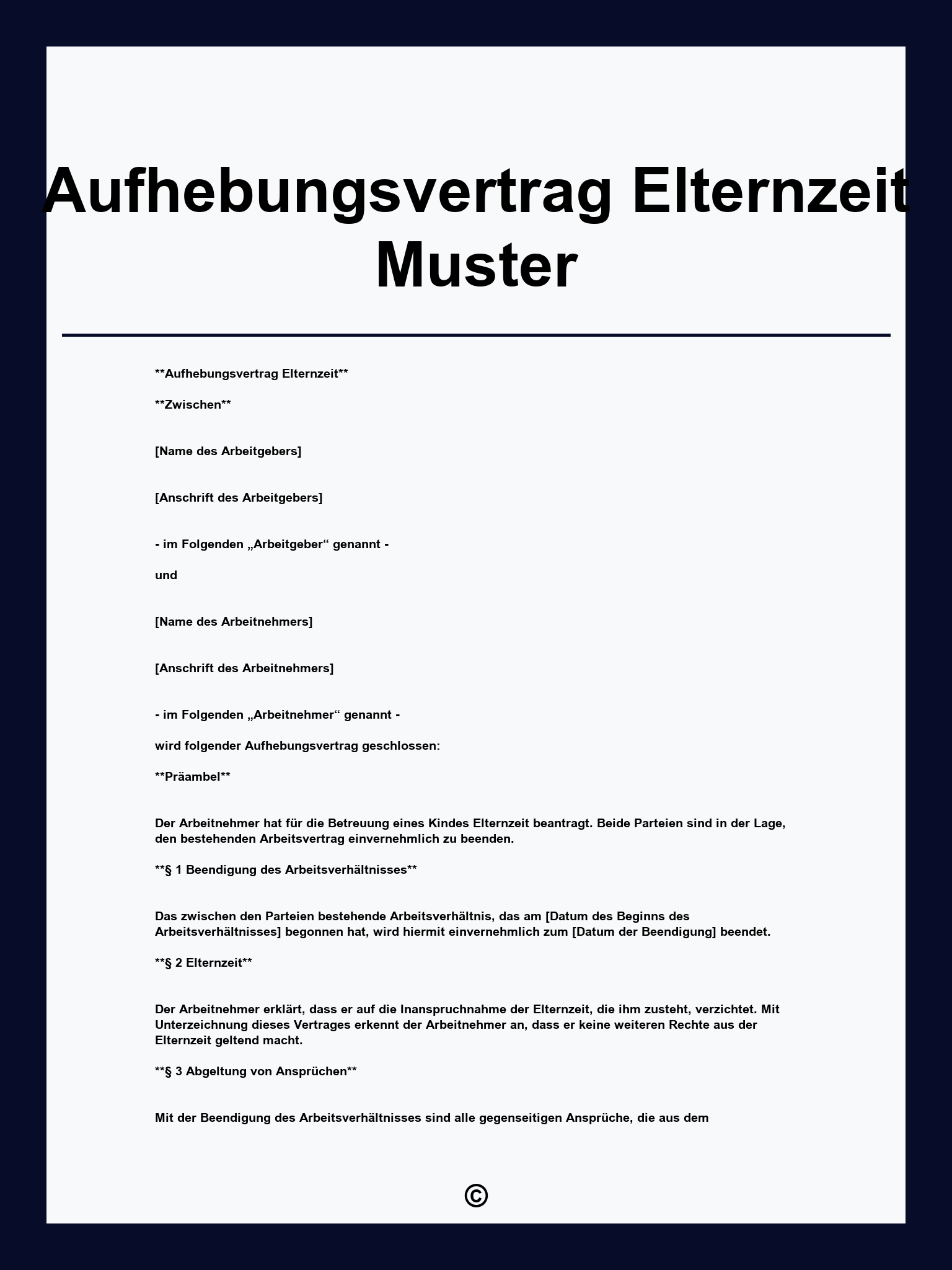 Aufhebungsvertrag Elternzeit Muster