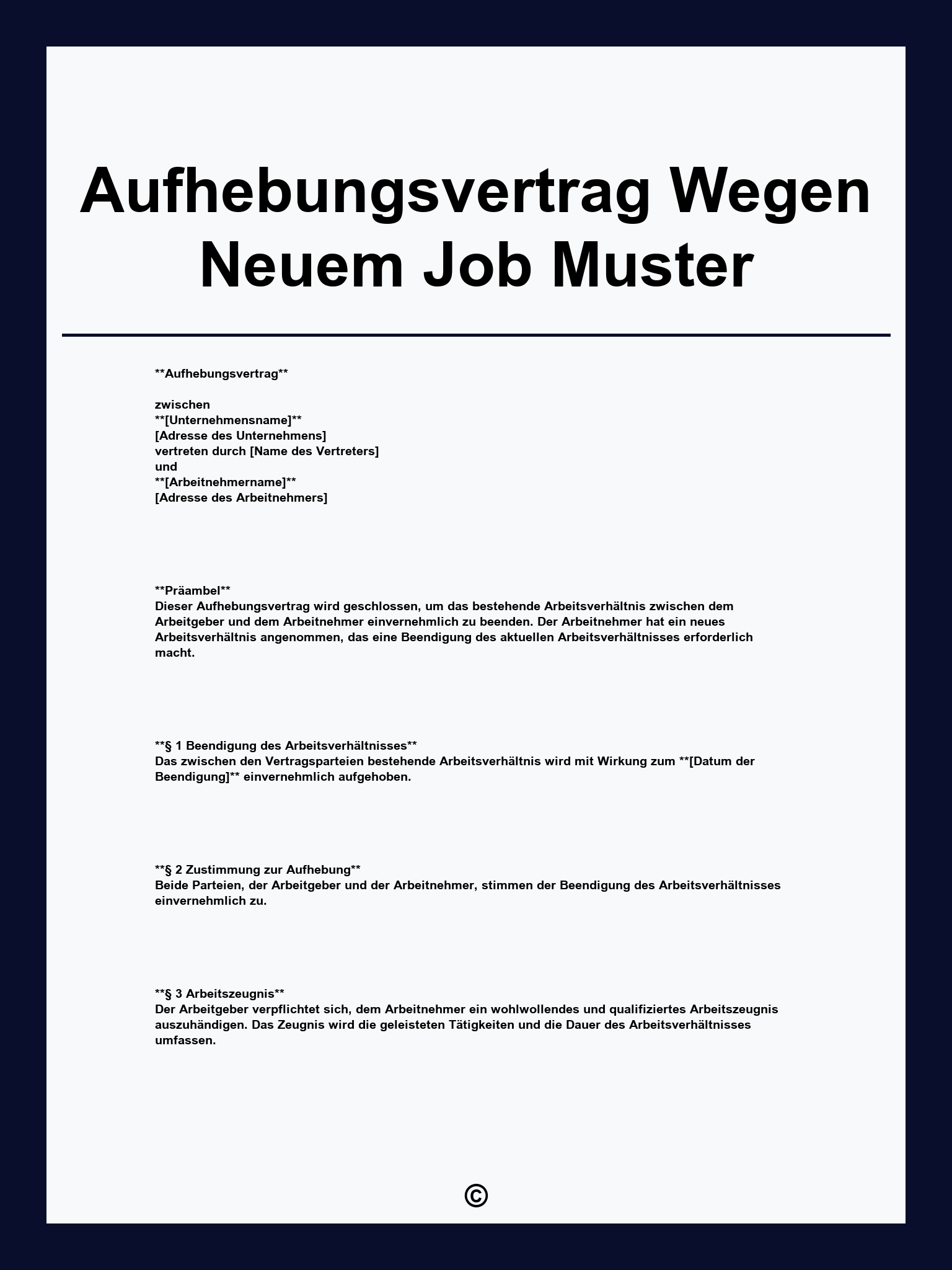 Aufhebungsvertrag Wegen Neuem Job Muster